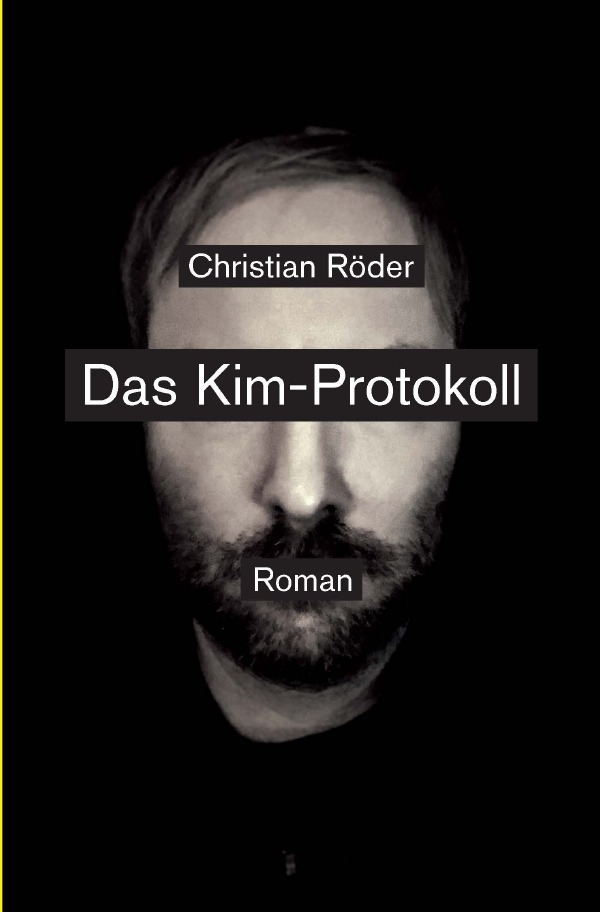 Cover: 9783752969344 | Das Kim-Protokoll | Die Geschichte einer Befreiung | Christian Röder