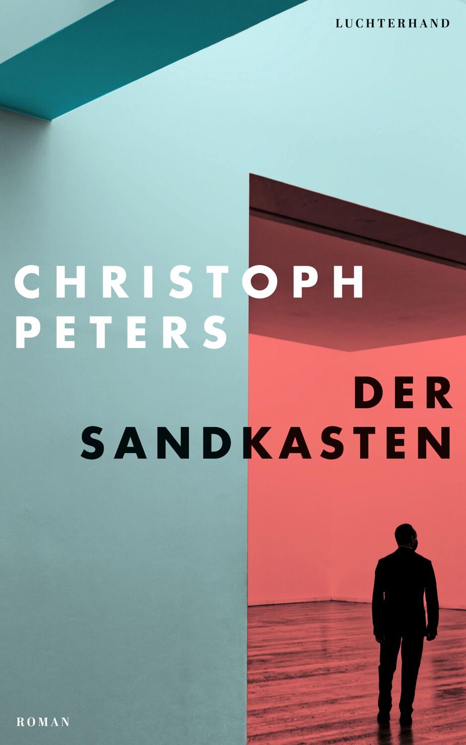 Cover: 9783630874777 | Der Sandkasten | Roman | Christoph Peters | Buch | 256 S. | Deutsch