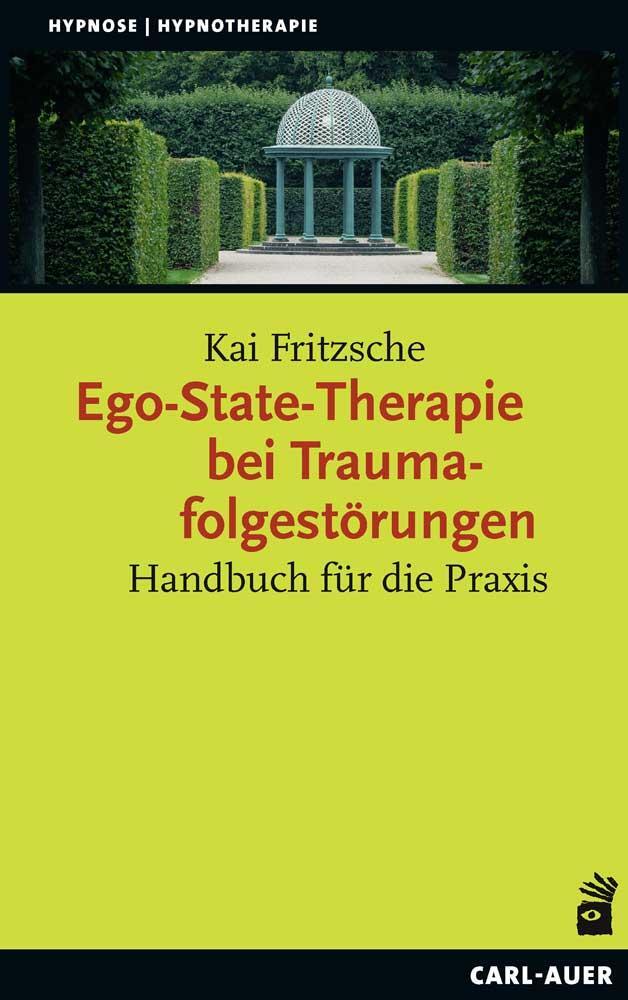 Cover: 9783849705381 | Ego-State-Therapie bei Traumafolgestörungen | Handbuch für die Praxis