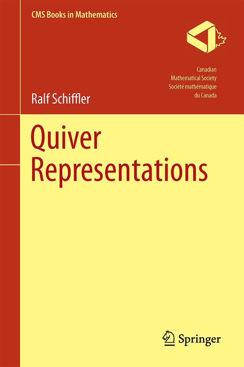 Cover: 9783319092034 | Quiver Representations | Ralf Schiffler | Buch | xi | Englisch | 2014