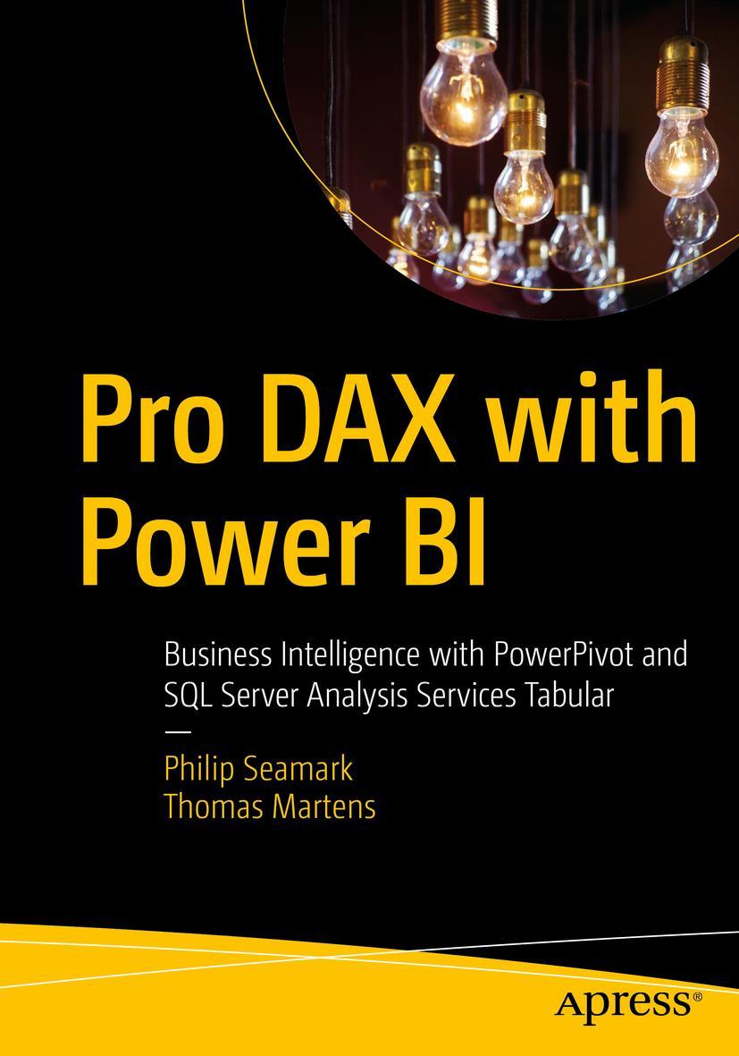 Cover: 9781484248966 | Pro DAX with Power BI | Thomas Martens (u. a.) | Taschenbuch | xiii