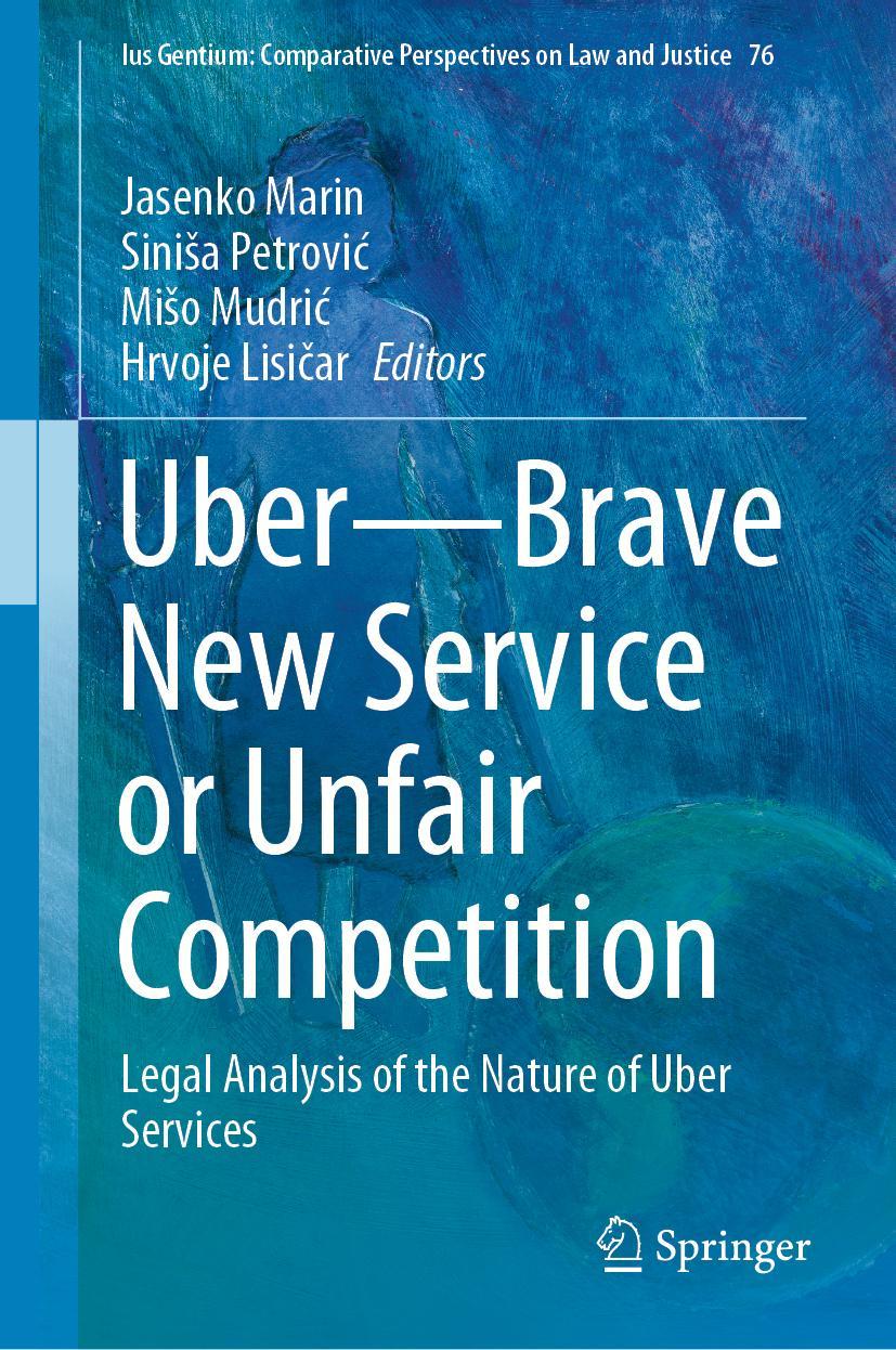 Cover: 9783030315344 | Uber-Brave New Service or Unfair Competition | Jasenko Marin (u. a.)