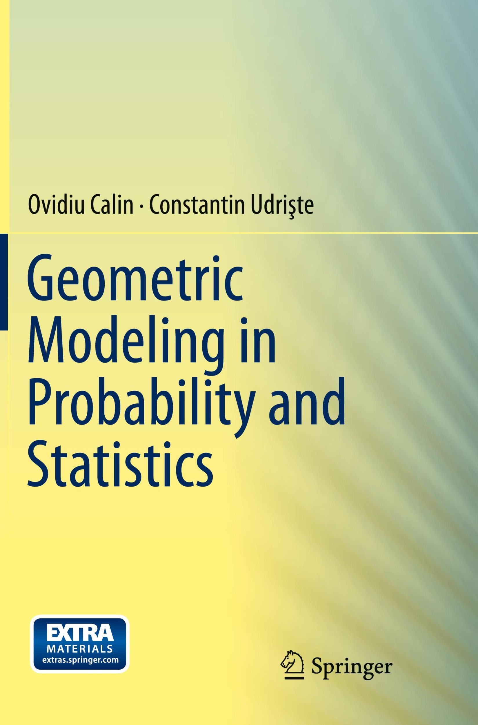 Cover: 9783319381626 | Geometric Modeling in Probability and Statistics | Udri¿te (u. a.)