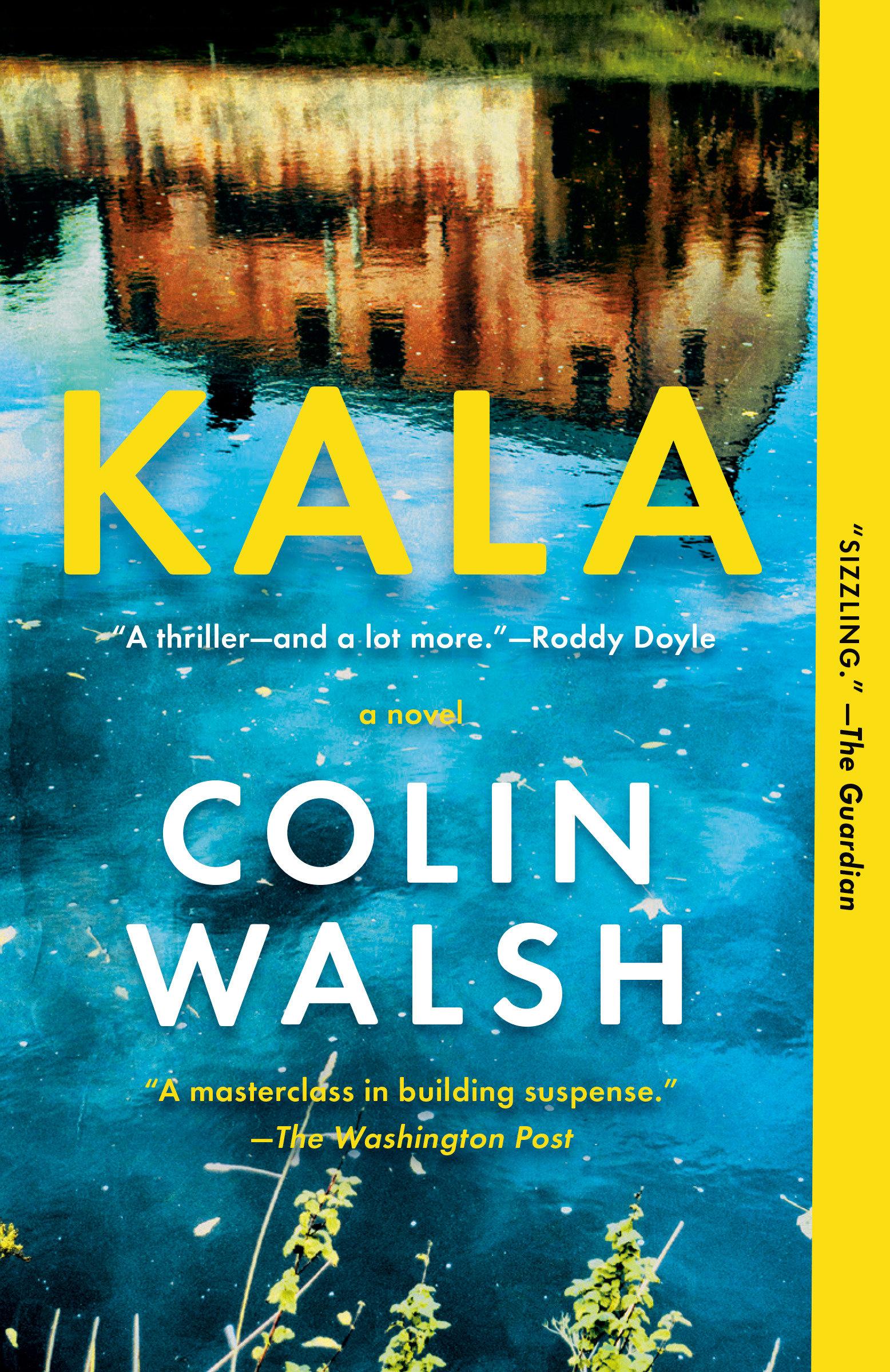 Cover: 9780593470022 | Kala | Colin Walsh | Taschenbuch | Einband - flex.(Paperback) | 2024