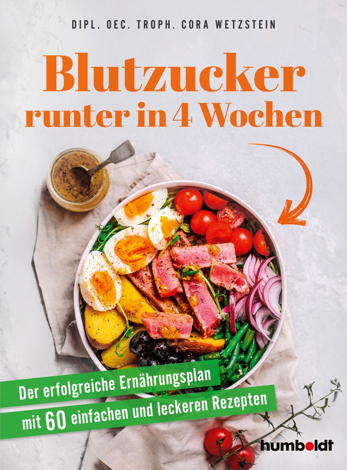 Cover: 9783842631847 | Blutzucker runter in 4 Wochen | Dipl. Oec. Troph. Cora Wetzstein