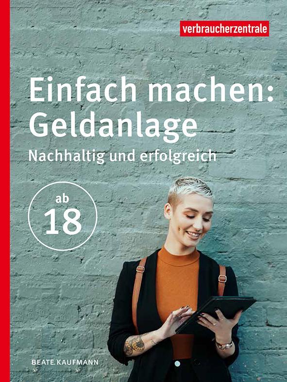 Cover: 9783863361648 | Einfach machen: Geldanlage | Nachhaltig und erfolgreich | Kaufmann