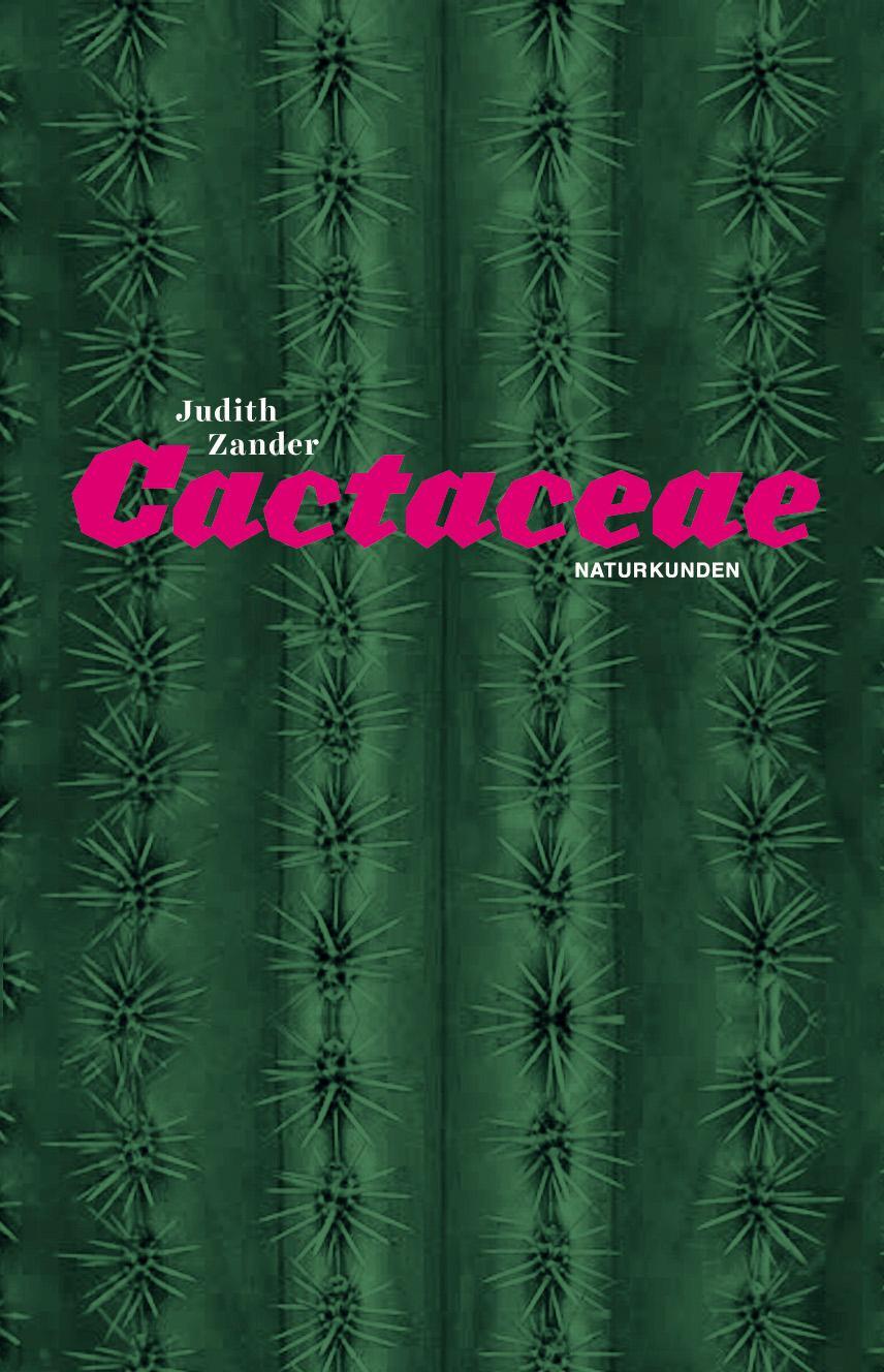 Cover: 9783957570291 | Cactaceae | Judith Zander | Buch | Naturkunden | 143 S. | Deutsch