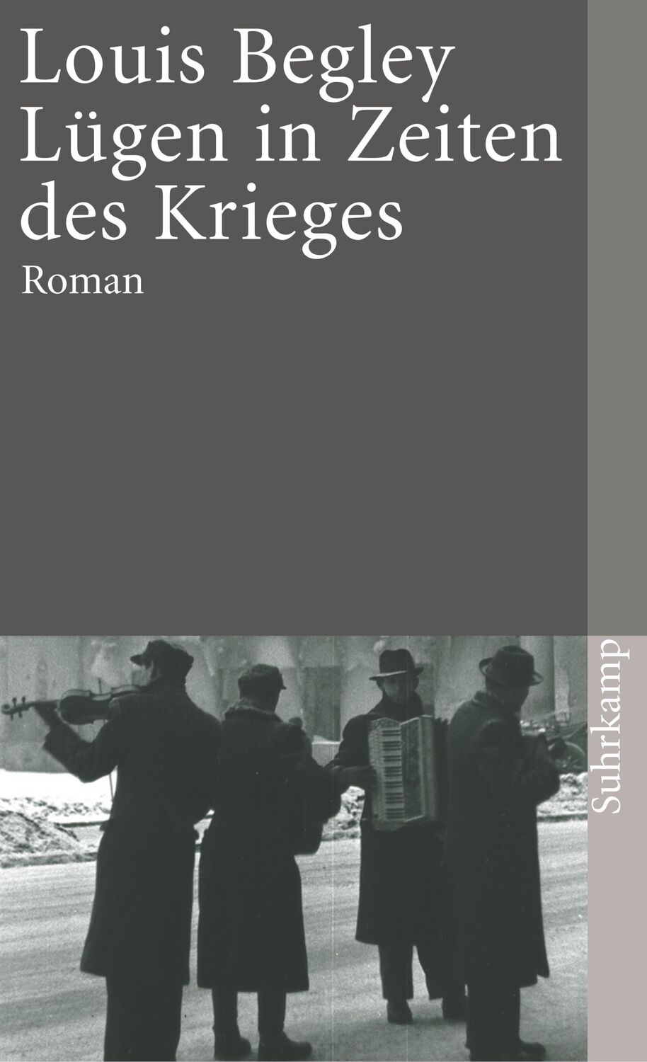 Cover: 9783518390467 | Lügen in Zeiten des Krieges | Louis Begley | Taschenbuch | 222 S.