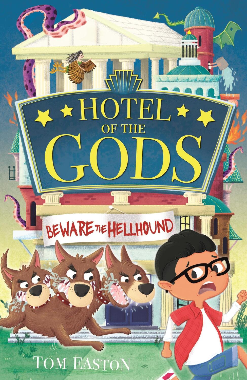 Cover: 9781408365540 | Hotel of the Gods: Beware the Hellhound | Book 1 | Tom Easton | Buch