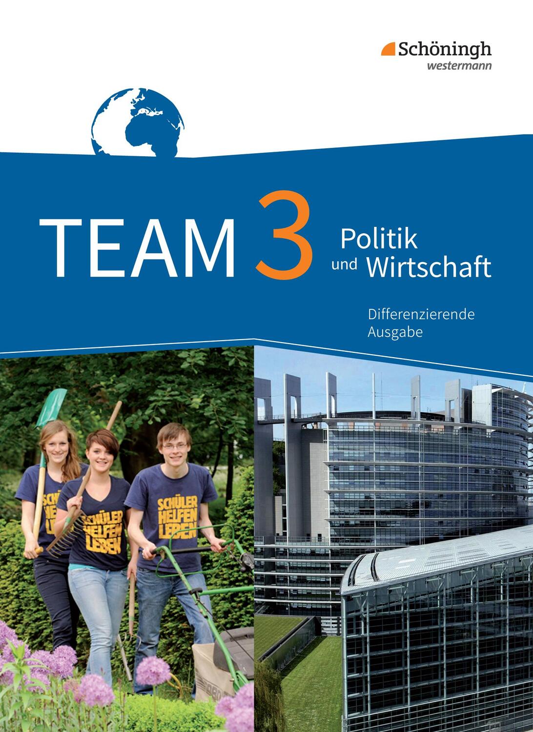 Cover: 9783140237307 | TEAM 3. Schülerband. Arbeitsbücher für Politik und Wirtschaft....