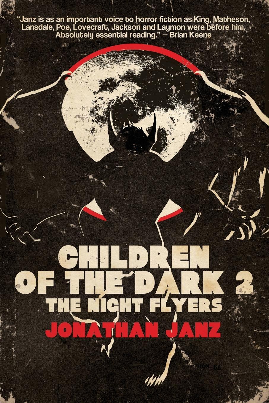 Cover: 9781587679742 | Children of the Dark 2 | The Night Flyers | Jonathan Janz | Buch