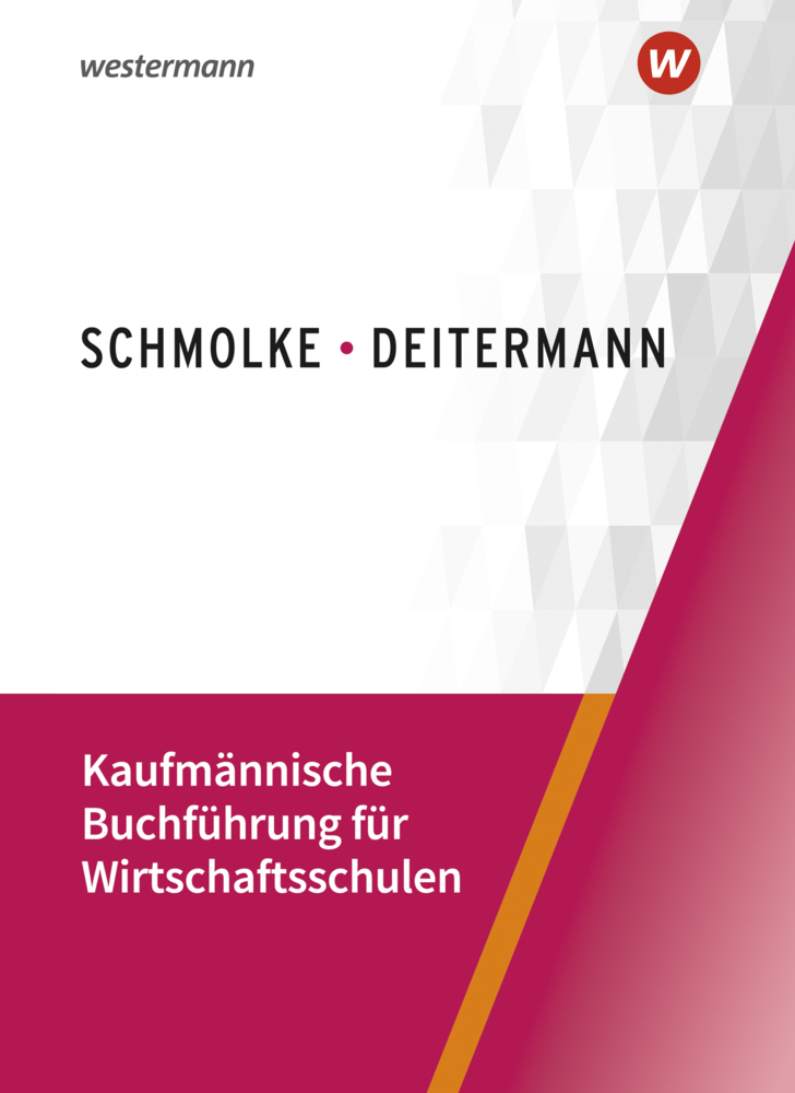 Cover: 9783804576667 | Kaufmännische Buchführung für Wirtschaftsschulen | Flader (u. a.)