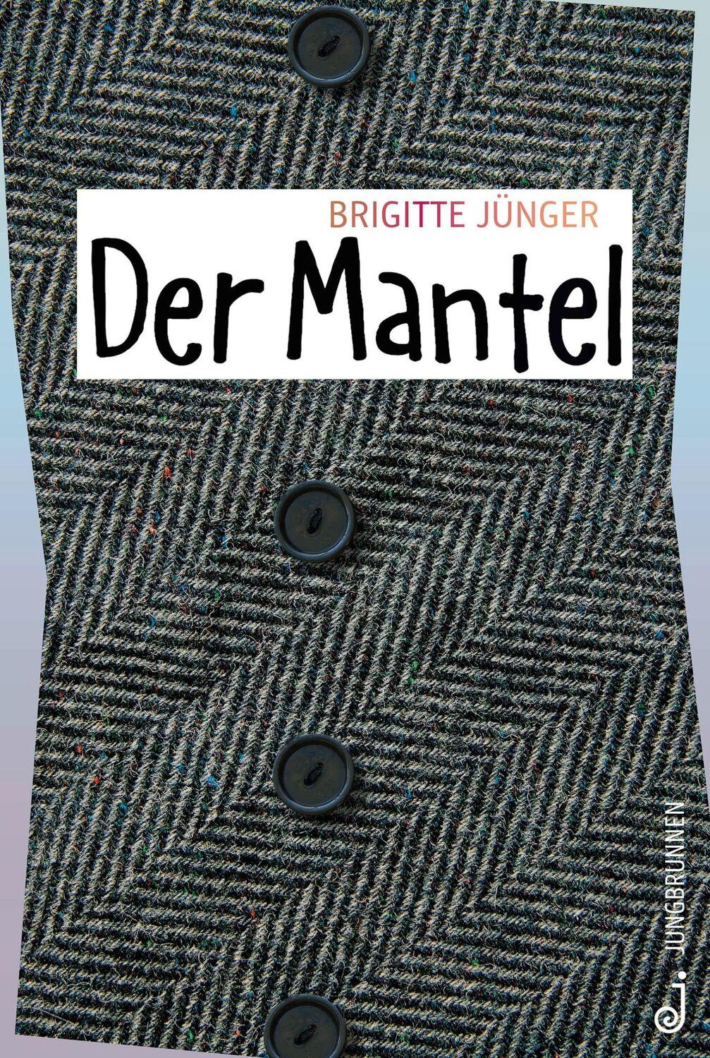 Cover: 9783702659325 | Der Mantel | Brigitte Jünger | Buch | 203 S. | Deutsch | 2019