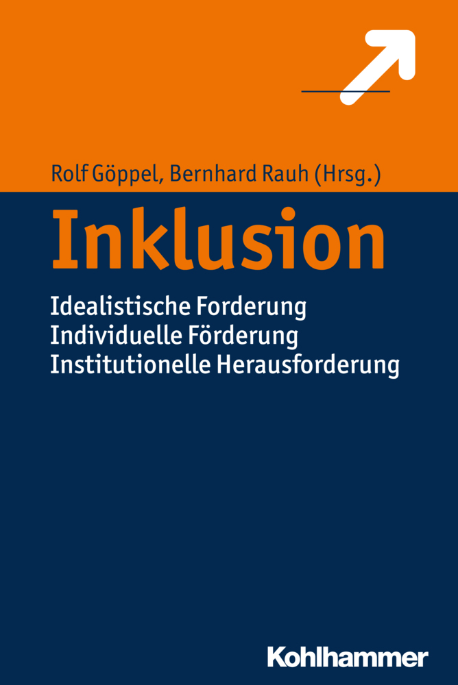 Cover: 9783170302846 | Inklusion | Rolf Göppel (u. a.) | Taschenbuch | 228 S. | Deutsch