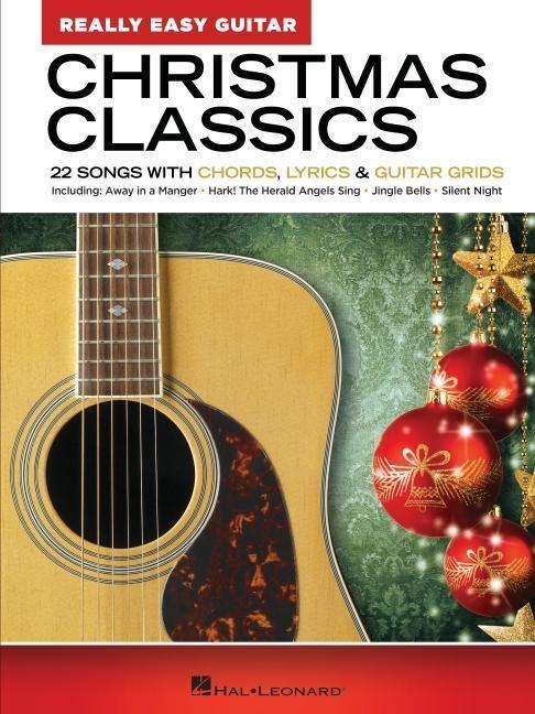 Cover: 9781540097385 | Christmas Classics - Really Easy Guitar Series: 22 Songs with...