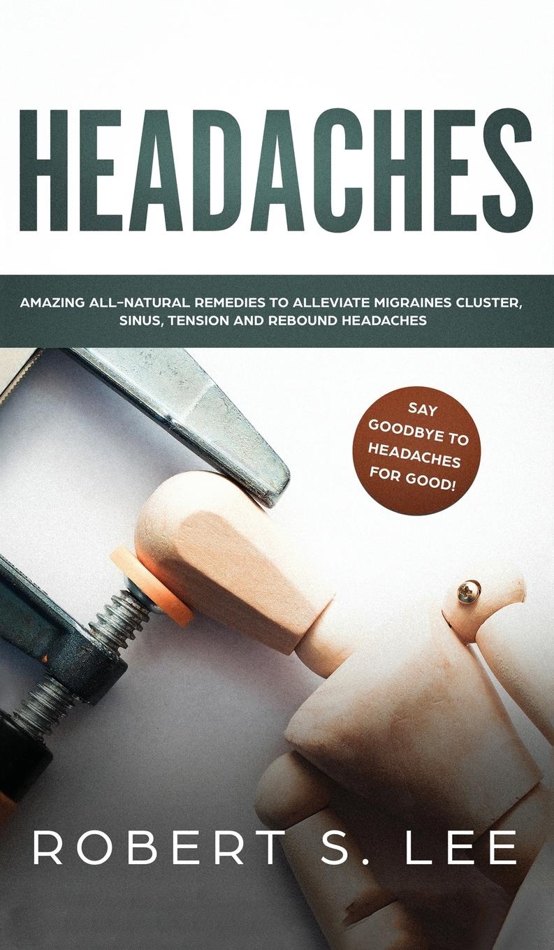 Cover: 9781646949649 | Headaches | Robert S Lee | Buch | Englisch | 2019 | EAN 9781646949649