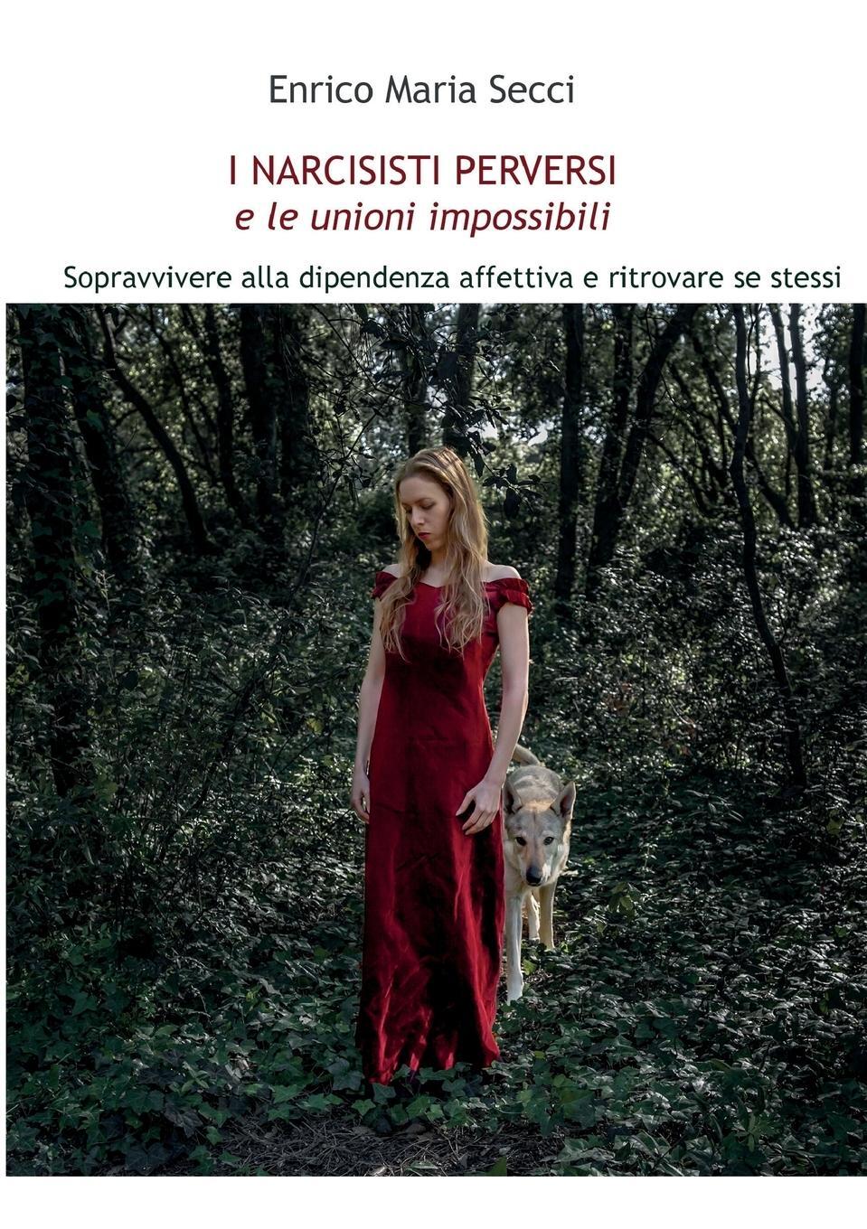 Cover: 9788891161406 | I narcisisti perversi e le unioni impossibili. Sopravvivere alla...