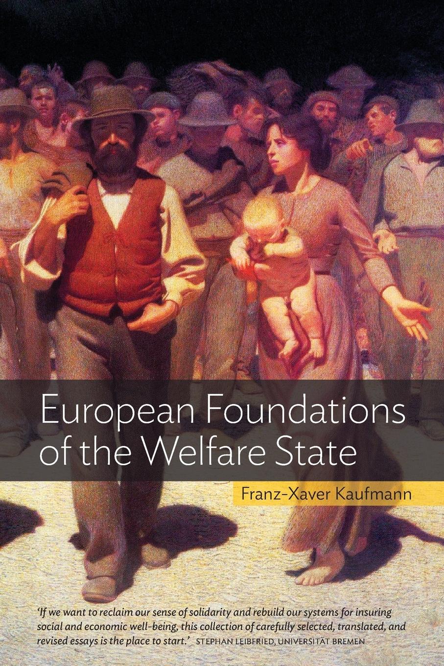 Cover: 9781782386872 | European Foundations of the Welfare State | Franz-Xaver Kaufmann