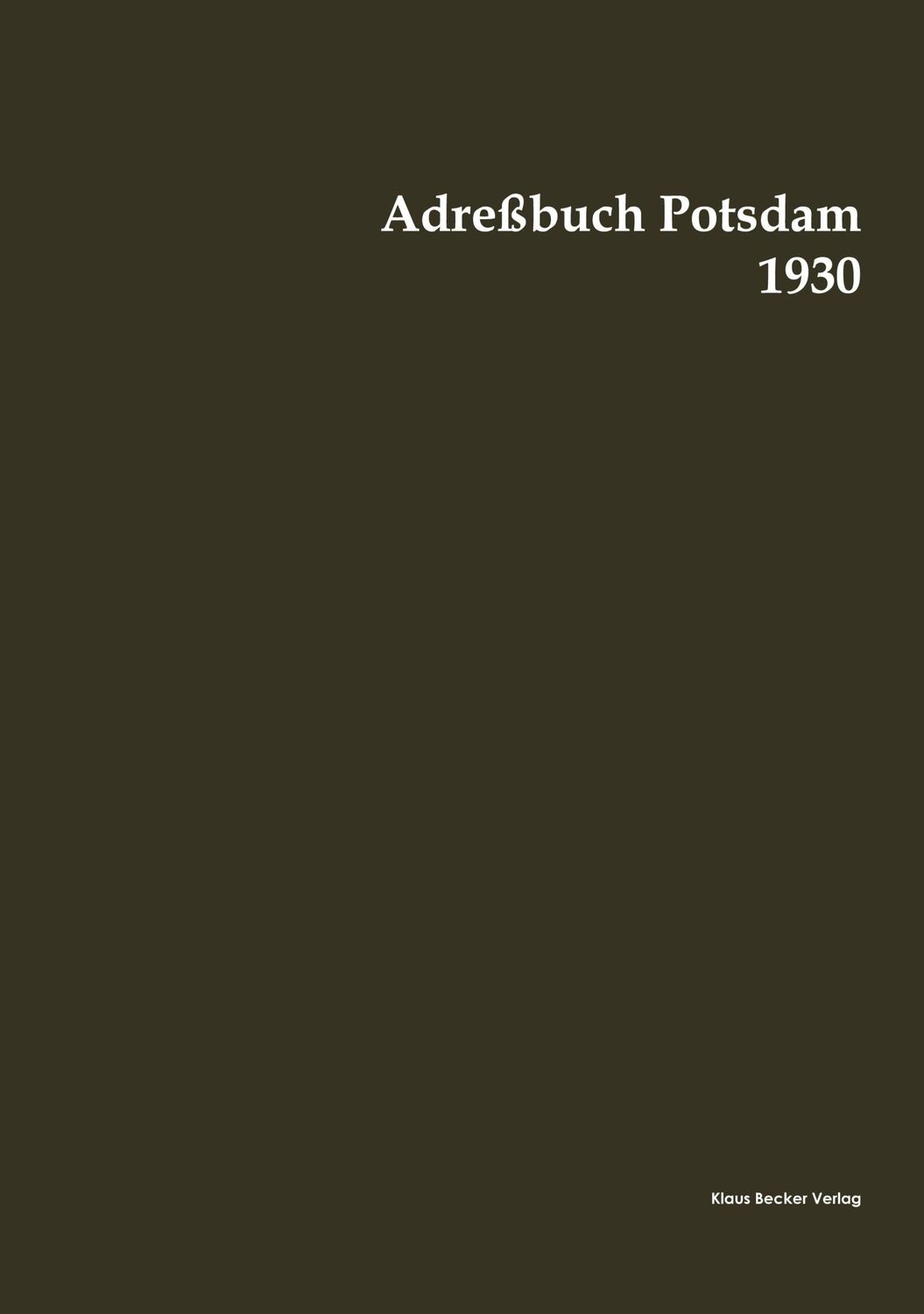 Cover: 9783883721682 | Adreßbuch Potsdam 1930 | Hayn's Erben | Taschenbuch | Paperback | 2021