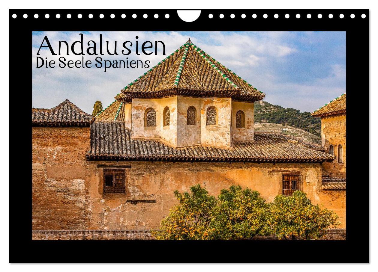 Cover: 9783435543533 | Andalusien - Die Seele Spaniens (Wandkalender 2025 DIN A4 quer),...