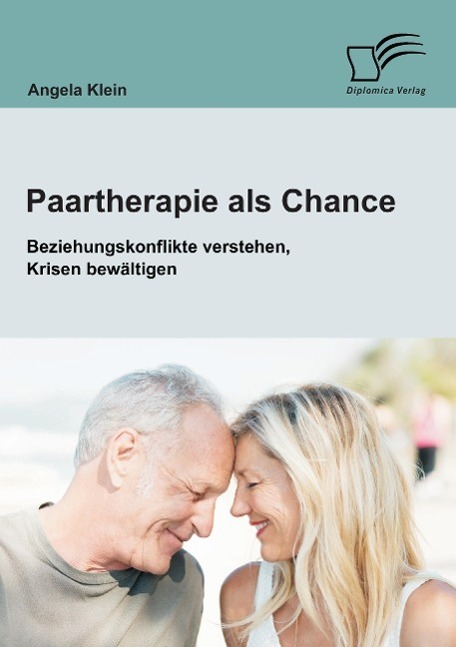 Cover: 9783958507289 | Paartherapie als Chance: Beziehungskonflikte verstehen, Krisen...