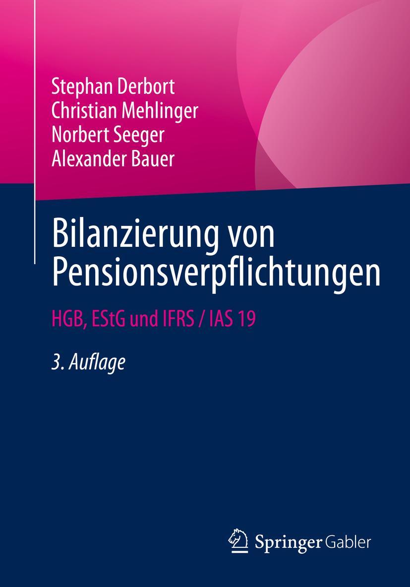 Cover: 9783658366148 | Bilanzierung von Pensionsverpflichtungen | HGB, EStG und IFRS / IAS 19