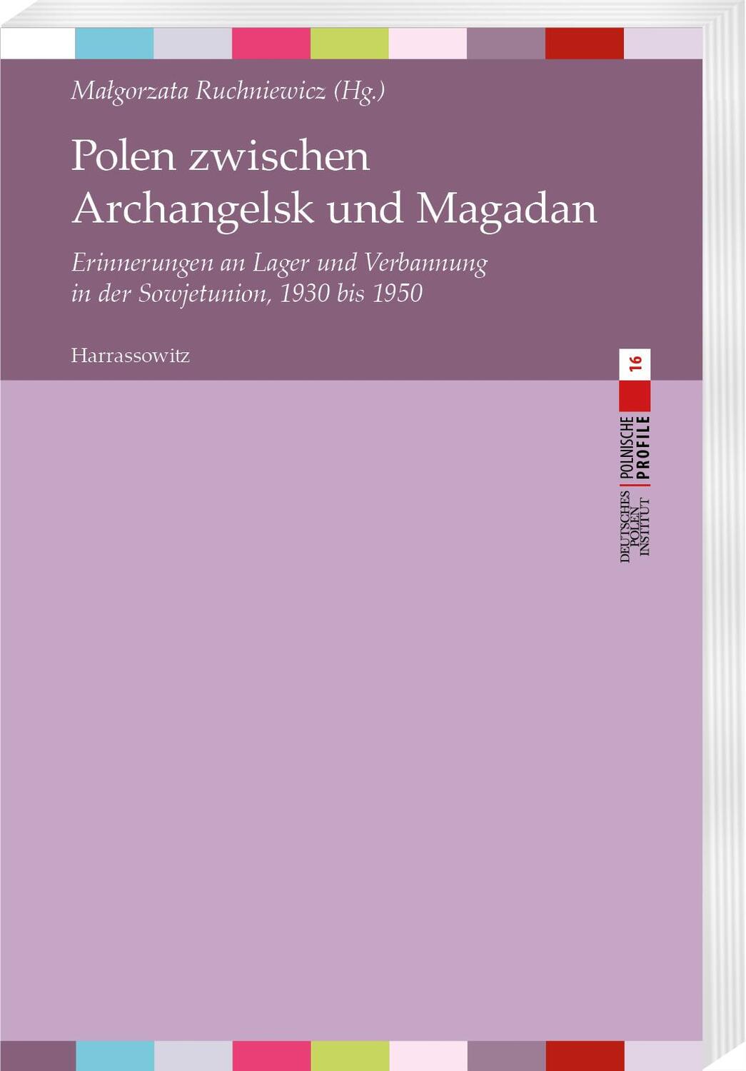 Cover: 9783447121125 | Polen zwischen Archangelsk und Magadan | Malgorzata Ruchniewicz | Buch