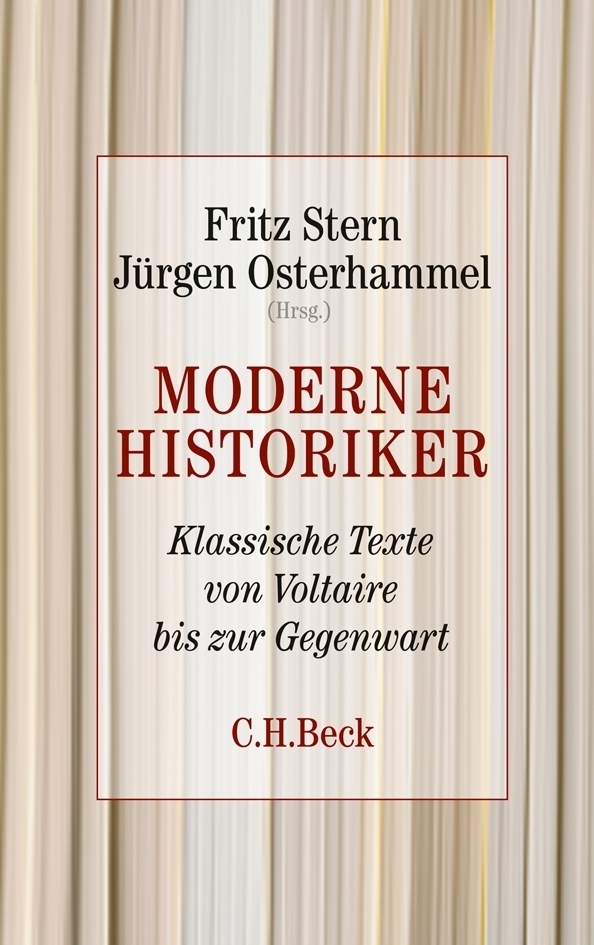 Cover: 9783406616136 | Moderne Historiker | Klassische Texte von Voltaire bis zur Gegenwart