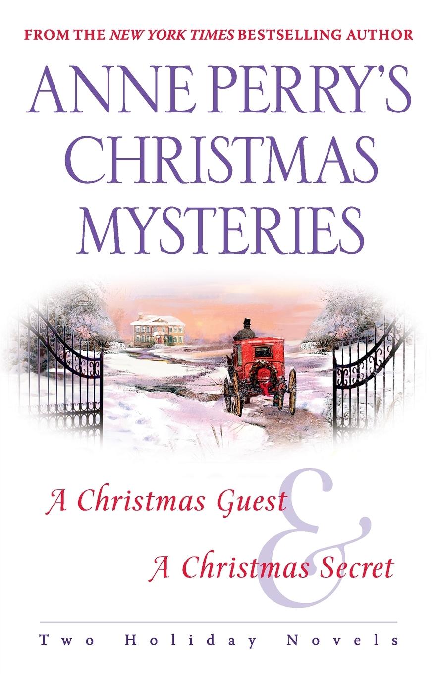 Cover: 9780345496423 | Anne Perry's Christmas Mysteries | Two Holiday Novels | Anne Perry