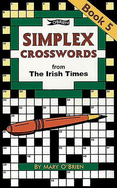 Cover: 9780862785659 | Simplex Crosswords Book 5 | From the Irish Times | Mary O'Brien | Buch