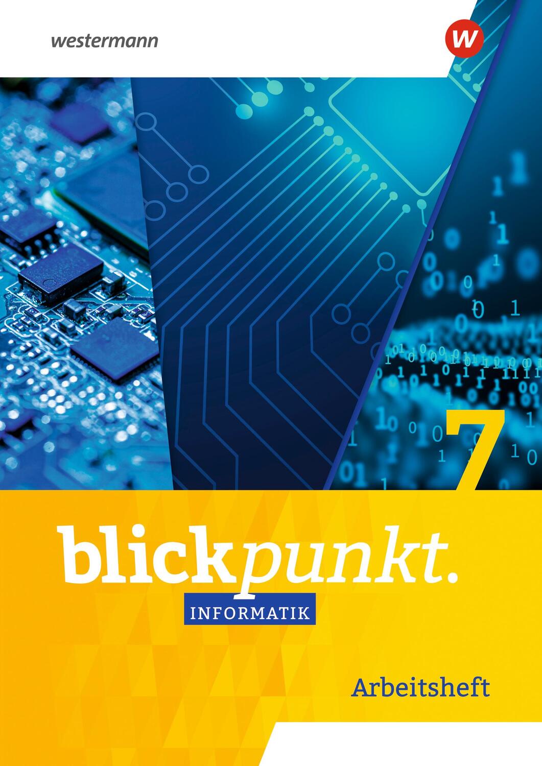 Cover: 9783141497250 | Blickpunkt Informatik 7. Arbeitsheft. Für Sachsen | Broschüre | 2023