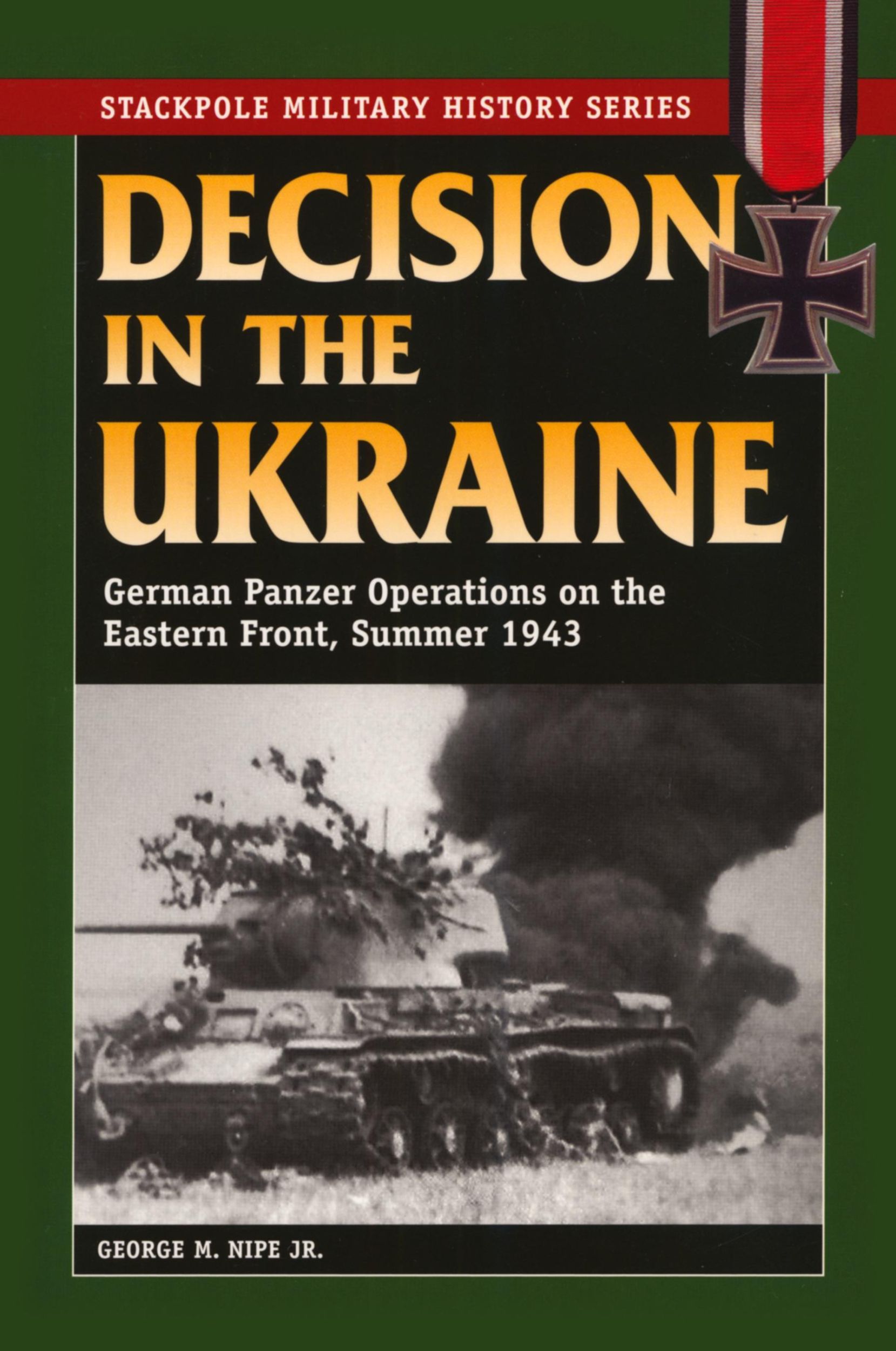 Cover: 9780811711623 | Decision in the Ukraine | George M. Nipe | Taschenbuch | Englisch