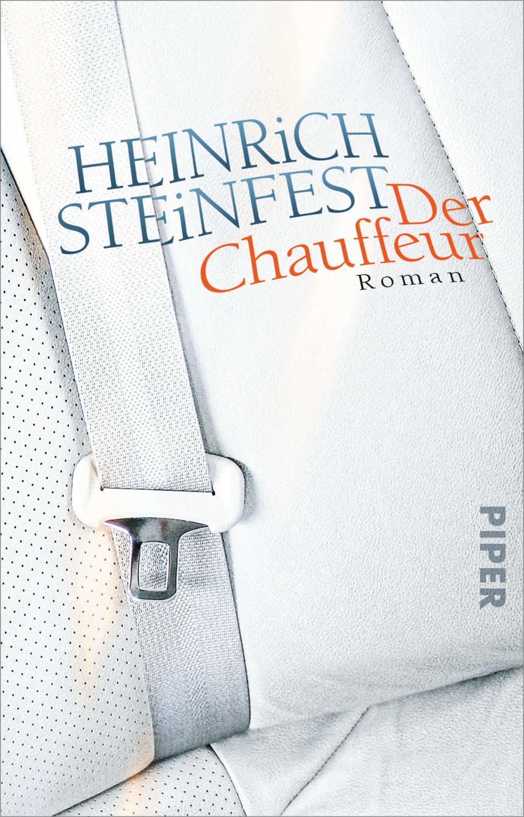 Cover: 9783492318549 | Der Chauffeur | Heinrich Steinfest | Taschenbuch | 368 S. | Deutsch