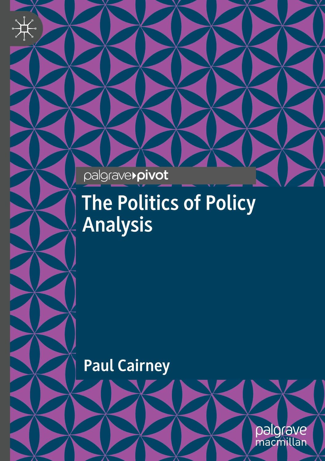 Cover: 9783030661212 | The Politics of Policy Analysis | Paul Cairney | Buch | xv | Englisch