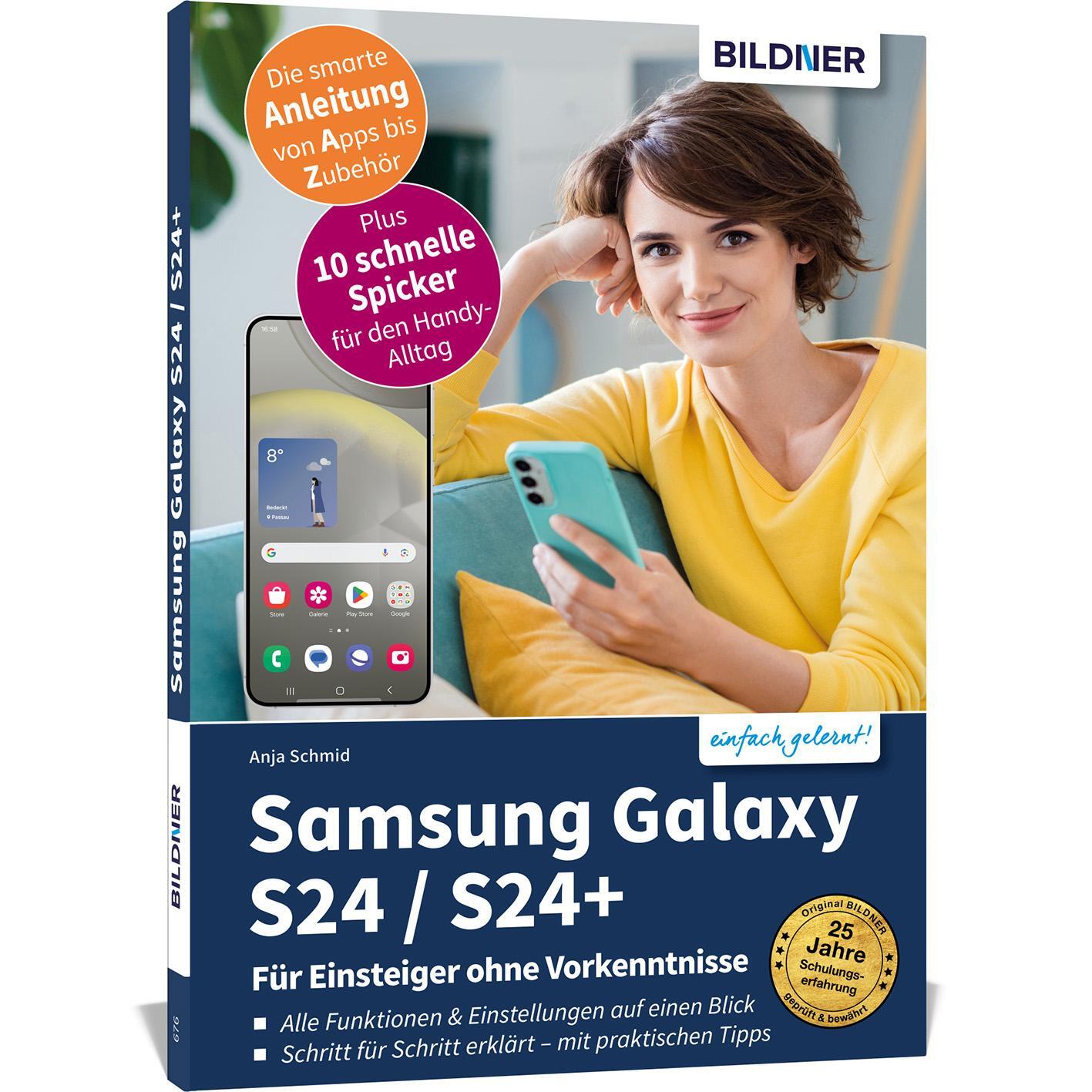 Cover: 9783832806606 | Samsung Galaxy S24 / S24+ - Für Einsteiger ohne Vorkenntnisse | Schmid