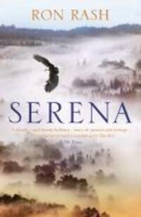 Cover: 9781847674883 | Serena | Ron Rash | Taschenbuch | Englisch | 2010 | EAN 9781847674883