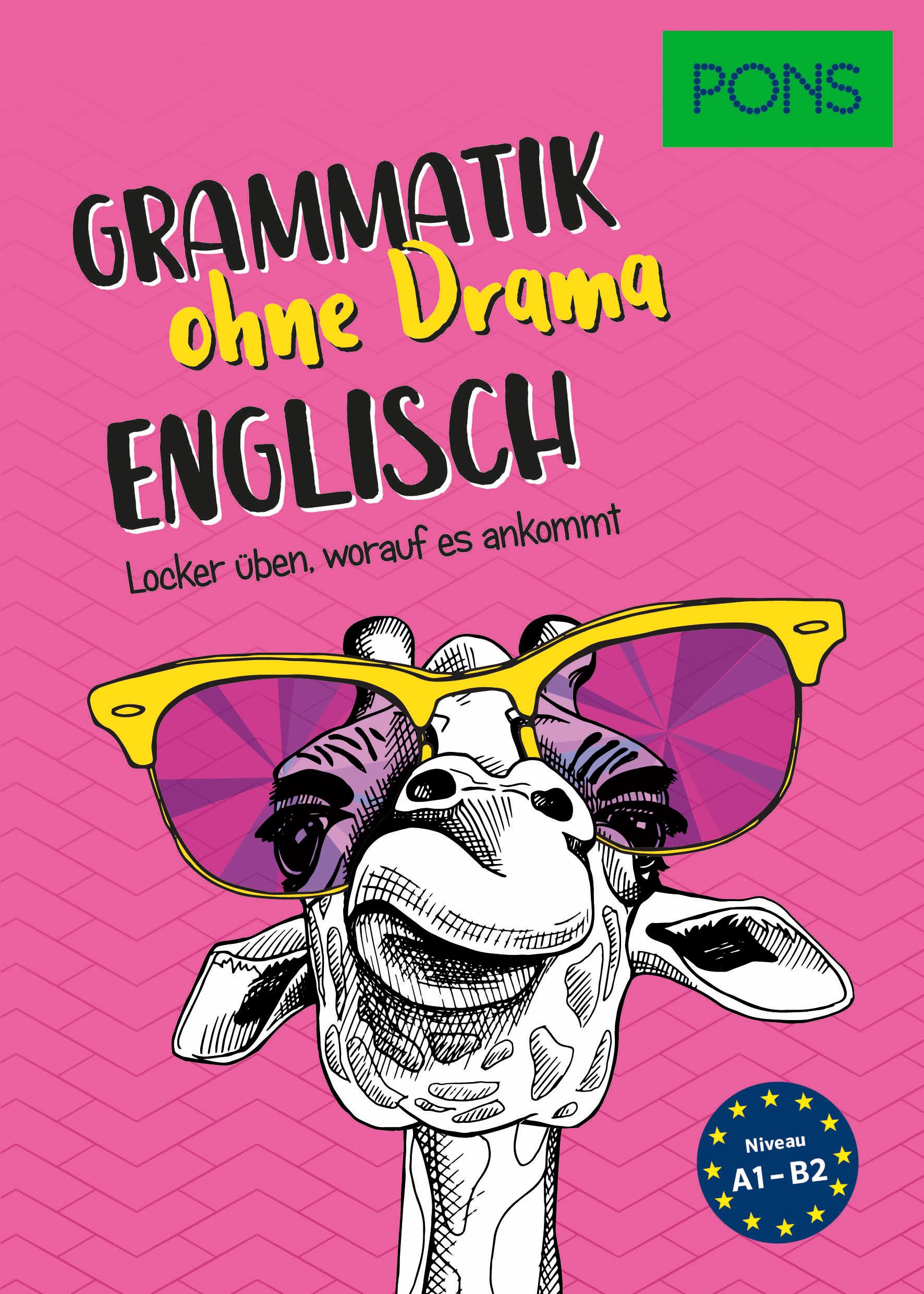 Cover: 9783125623613 | PONS Grammatik ohne Drama Englisch | Locker üben, worauf es ankommt