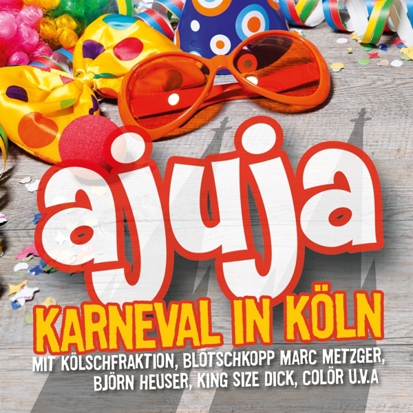 Cover: 4016124233923 | Ajuja | Karneval in Köln, cd | Audio-CD | 72 Min. | Deutsch | 2016