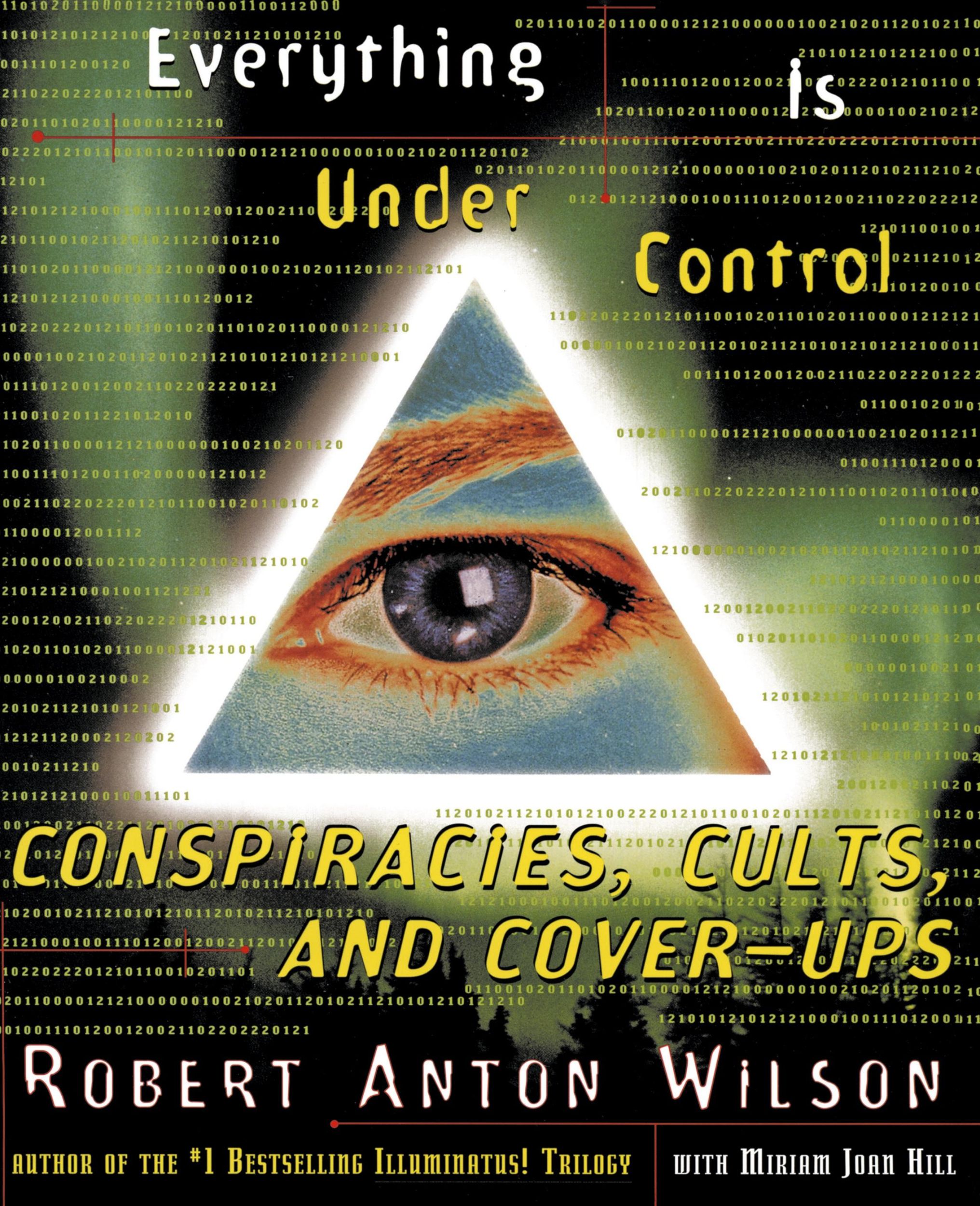 Cover: 9780062734174 | Everything Is Under Control | Conspiracies, Cults, and Cover-Ups