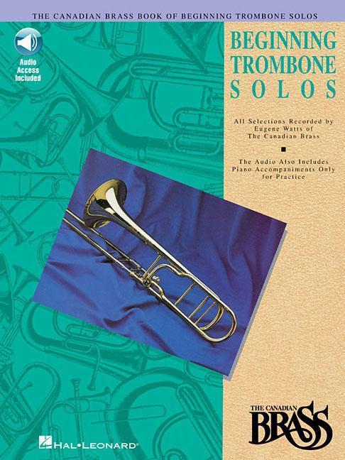 Cover: 9780793572472 | The Canadian Brass Book of Beginning Trombone Solos | Hal Leonard Corp