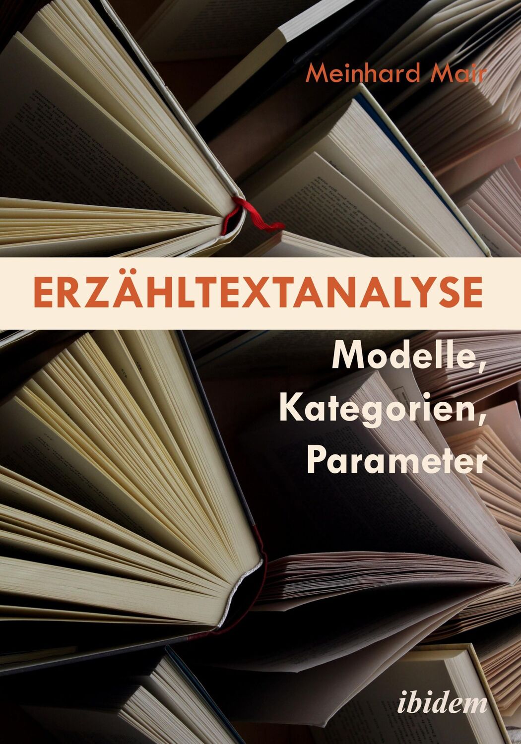 Cover: 9783838207193 | Erzähltextanalyse | Meinhard Mair | Taschenbuch | Paperback | 690 S.