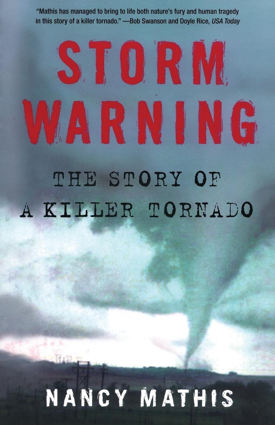 Cover: 9780743296601 | Storm Warning | The Story of a Killer Tornado | Nancy Mathis | Buch