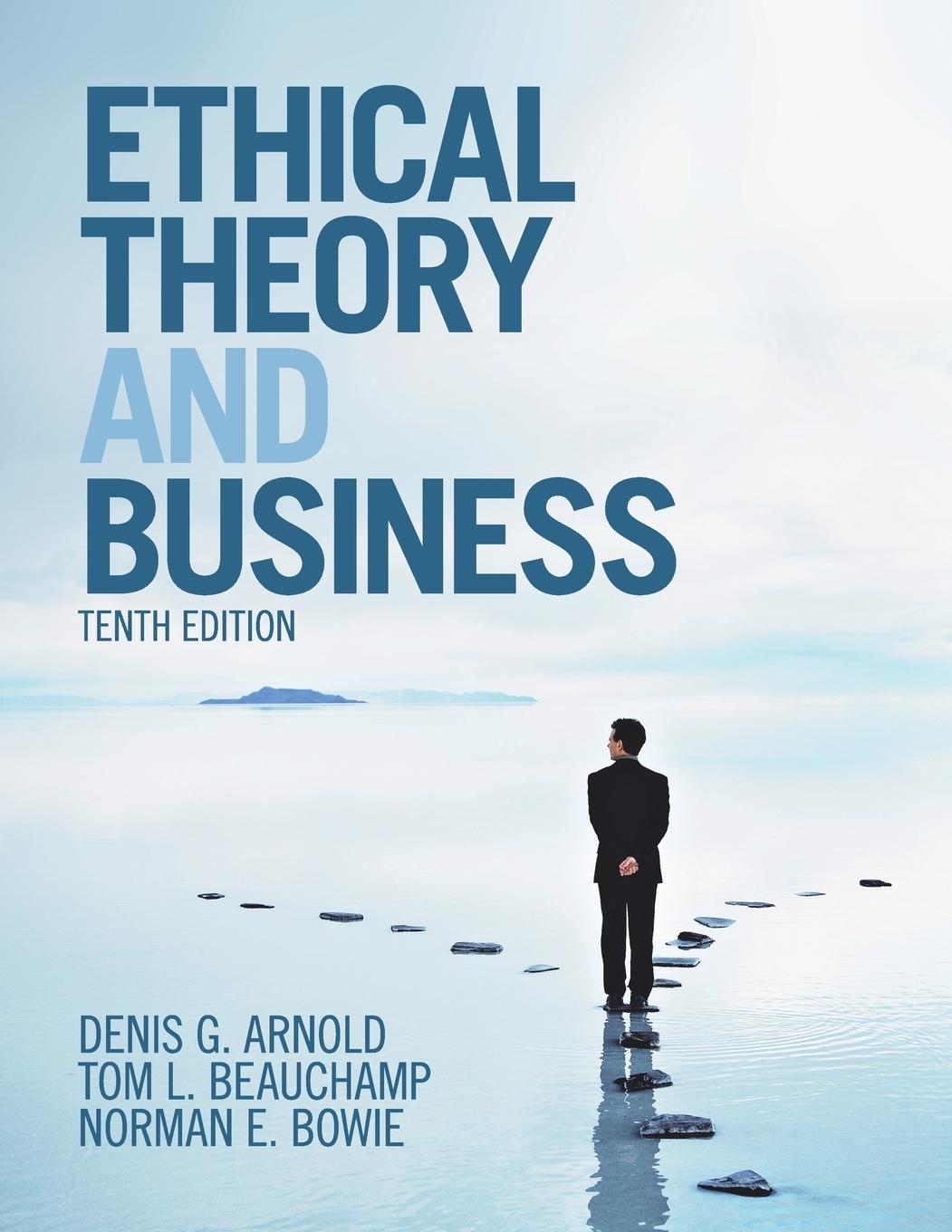 Cover: 9781108435260 | Ethical Theory and Business | Denis G. Arnold (u. a.) | Taschenbuch