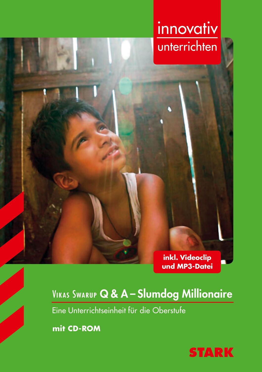 Cover: 9783866689459 | Innovativ Unterrichten - Vikas Swarup: Q &amp; A - Slumdog Millionaire