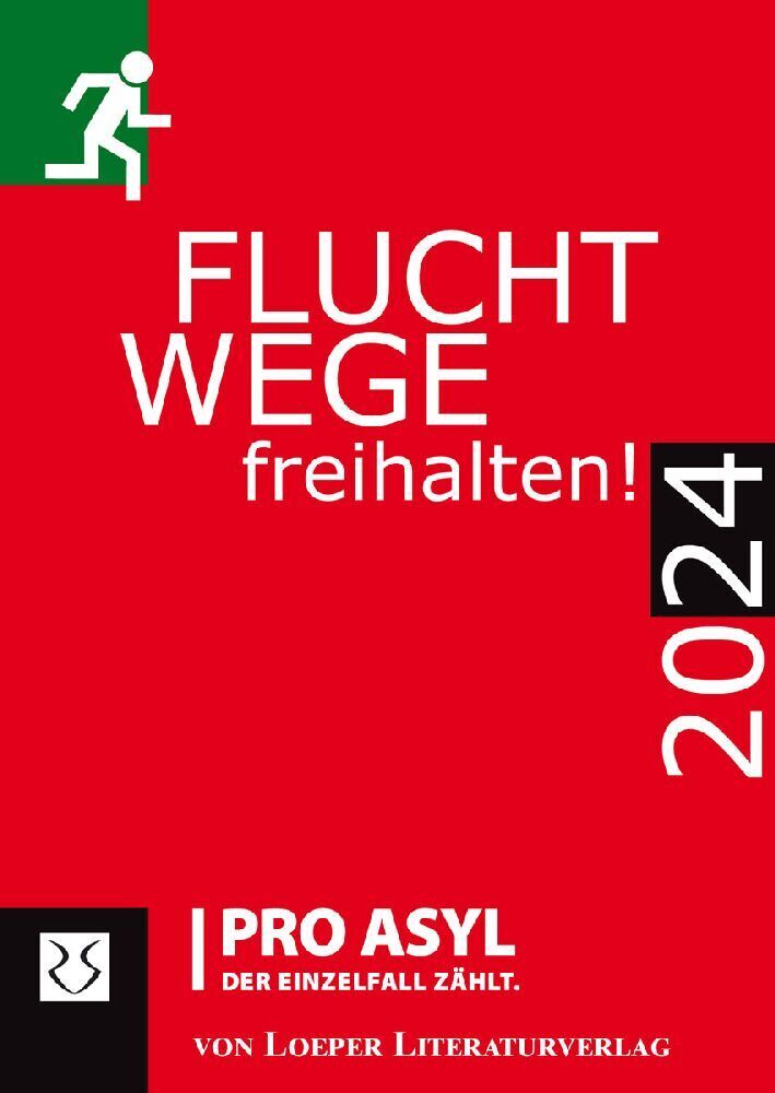 Cover: 9783860595848 | Fluchtwege freihalten! 2024 | Ein Kalender für das Jahr 2024 | Asyl