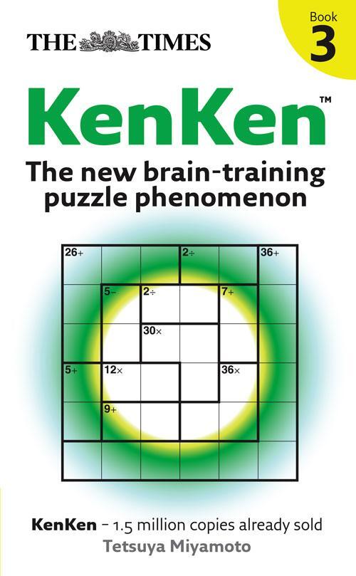 Cover: 9780007297122 | The Times KenKen Book 3 | The new brain-training puzzle phenomenon