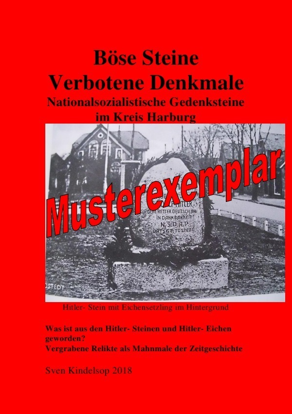 Cover: 9783746704845 | Böse Steine- Nationalsozialistische Denkmale im Landkreis Harburg