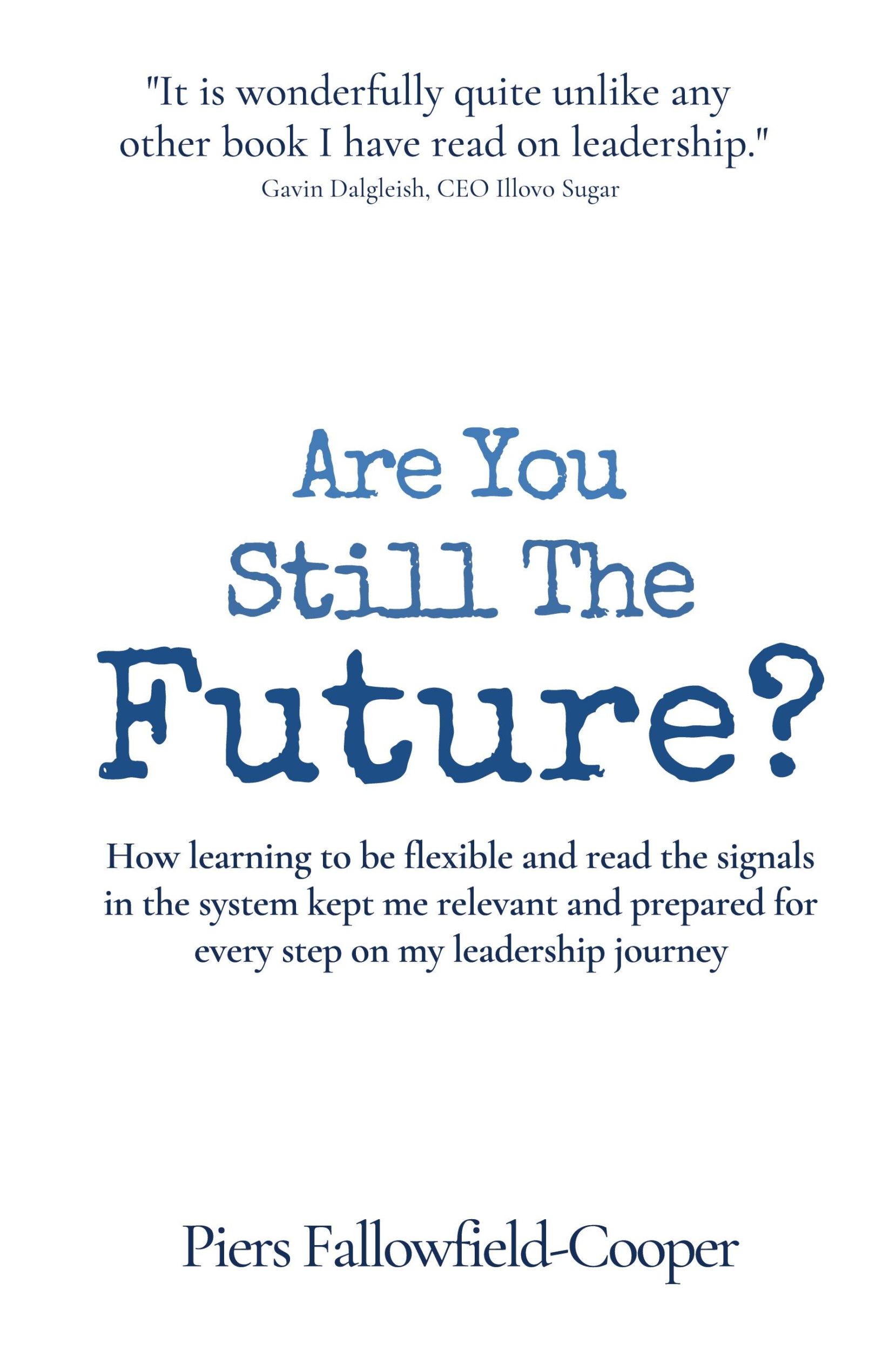 Cover: 9781908770332 | Are You Still The Future? | Piers Fallowfield-Cooper | Taschenbuch