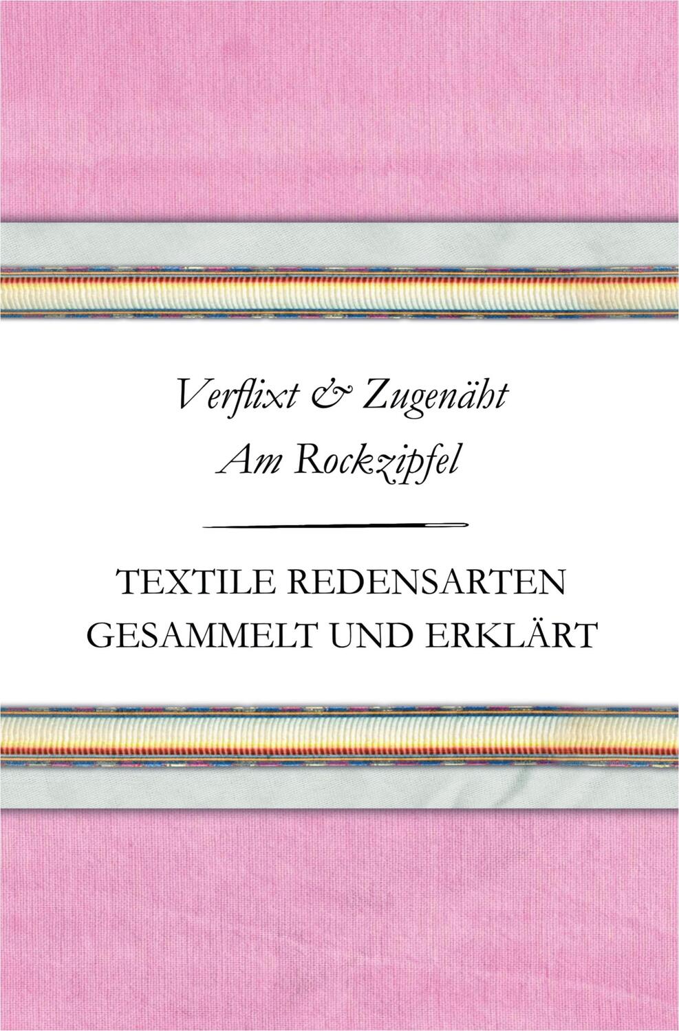 Cover: 9783981982954 | Verflixt und Zugenäht - Am Rockzipfel | Susanne Schnatmeyer | Buch