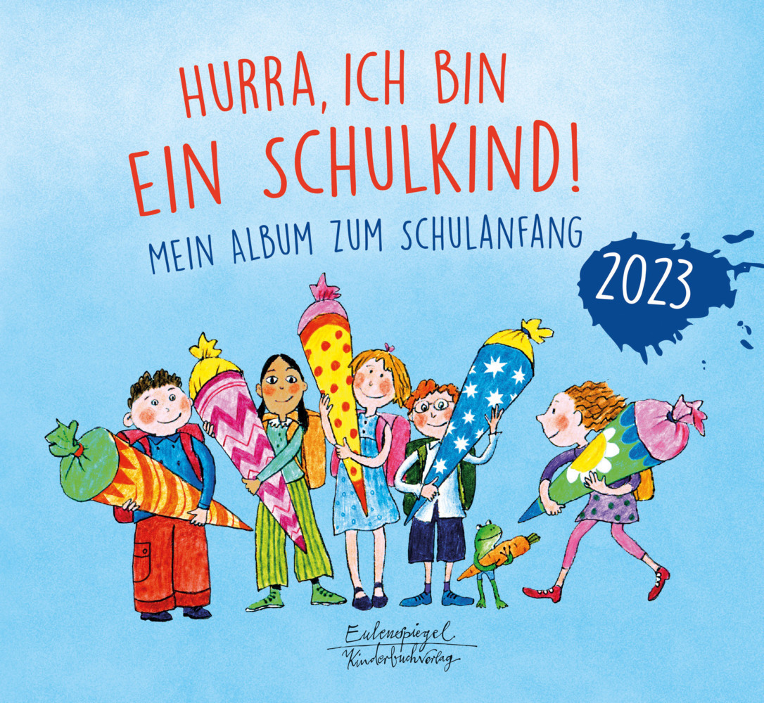 Cover: 9783359030461 | Hurra, ich bin ein Schulkind! 2023 | Mein Album zum Schulanfang | Buch